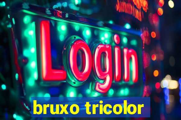 bruxo tricolor